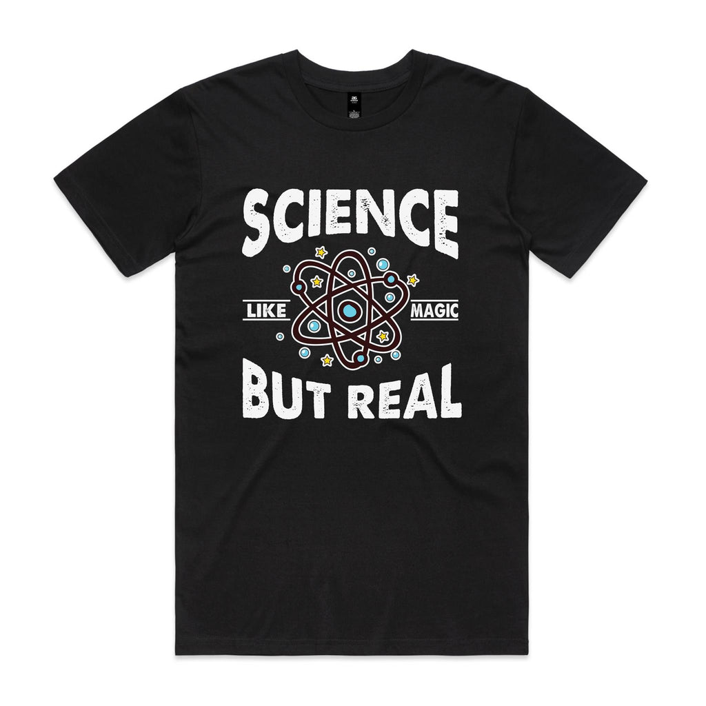 Science, It's Like Magic But Real Men's AS Colour T-shirt Black Mens T-shirt Printed In Australia Science