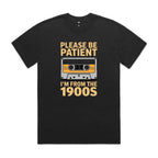 Please Be Patient, I'm From The 1900's AS Colour Heavy Faded Tee Unisex Faded Black Heavy Faded T-shirt Music Printed In Australia