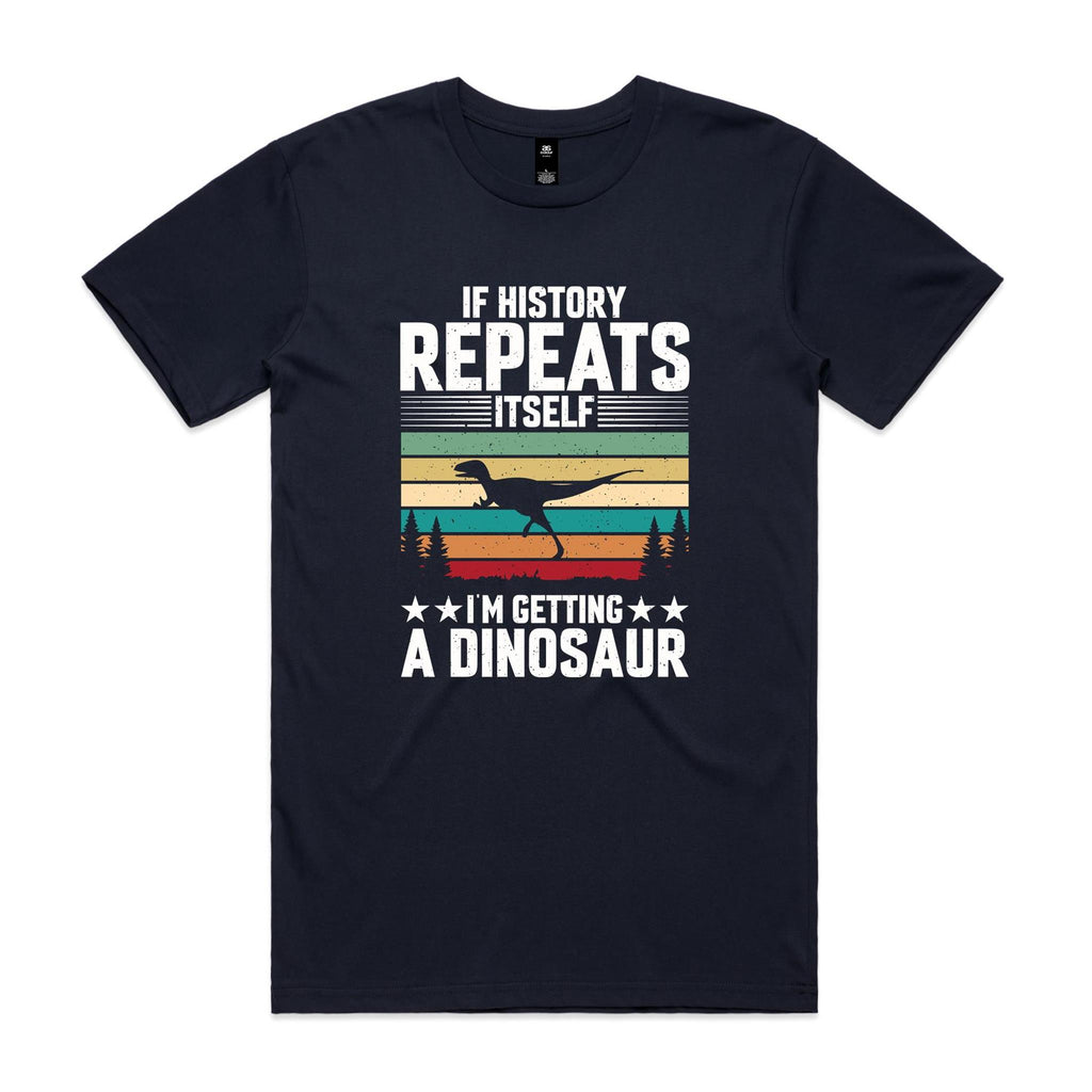 I'm Getting A Dinosaur Men's AS Colour T-shirt