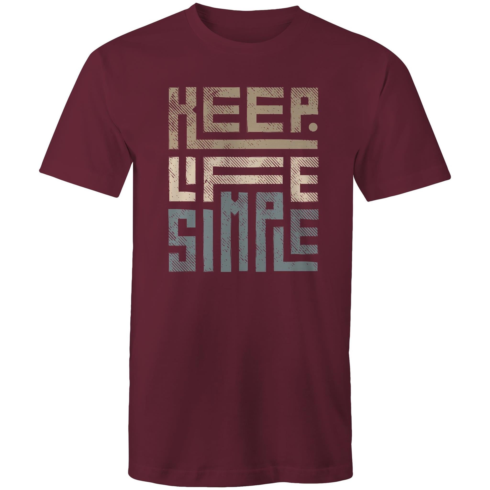 Keep Life Simple - Mens T-Shirt Burgundy Mens T-shirt Printed In Australia