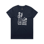 Skeleton, I've Got Your Back - Womens T-shirt