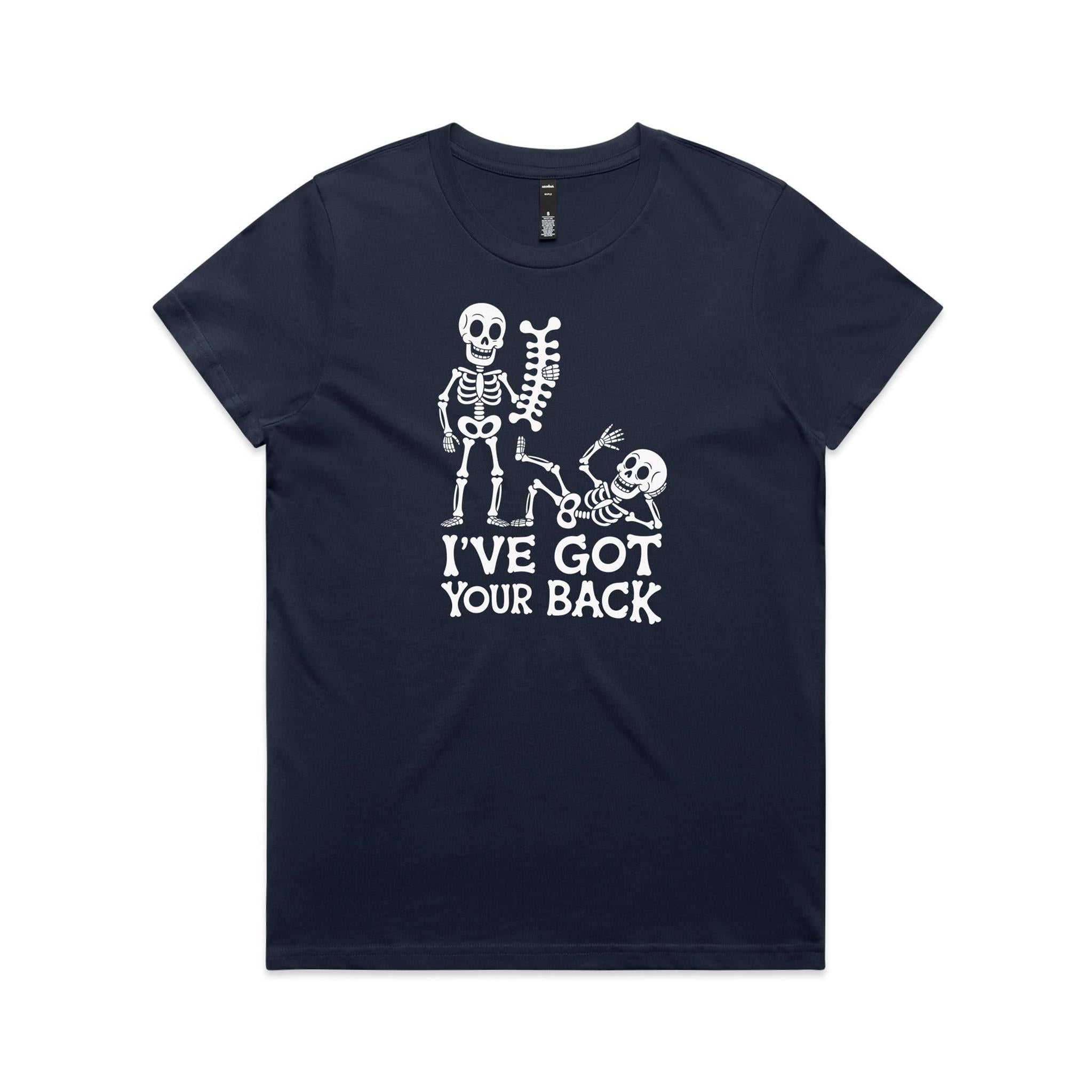 Skeleton, I've Got Your Back - Womens T-shirt