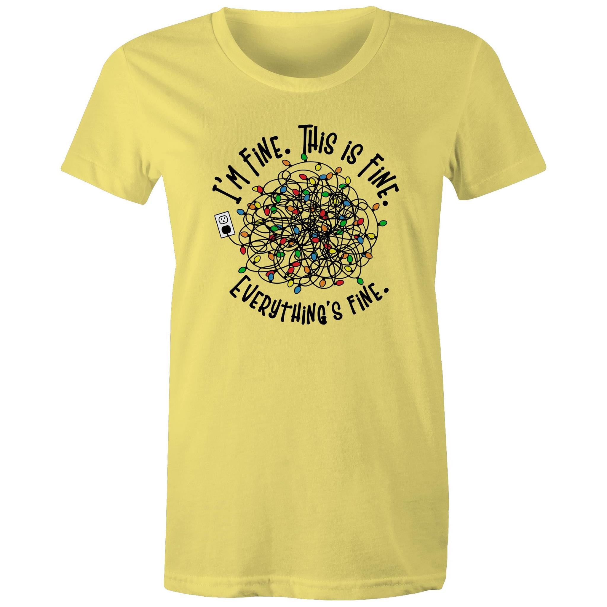 Tangled Christmas Lights, I'm Fine, This Is Fine, Everything Is Fine - Womens T-shirt Yellow Womens Christmas T-shirt Christmas Printed In Australia