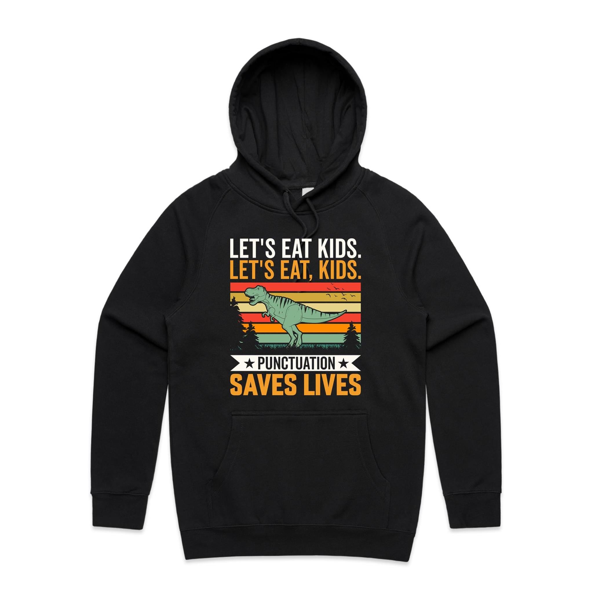 Punctuation Saves Lives, Dinosaur Man's AS Colour Hoodie