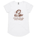 I Prefer Books Over People Women's AS Colour Scoop Neck T-Shirt White Womens Scoop Neck T-shirt Printed In Australia Reading