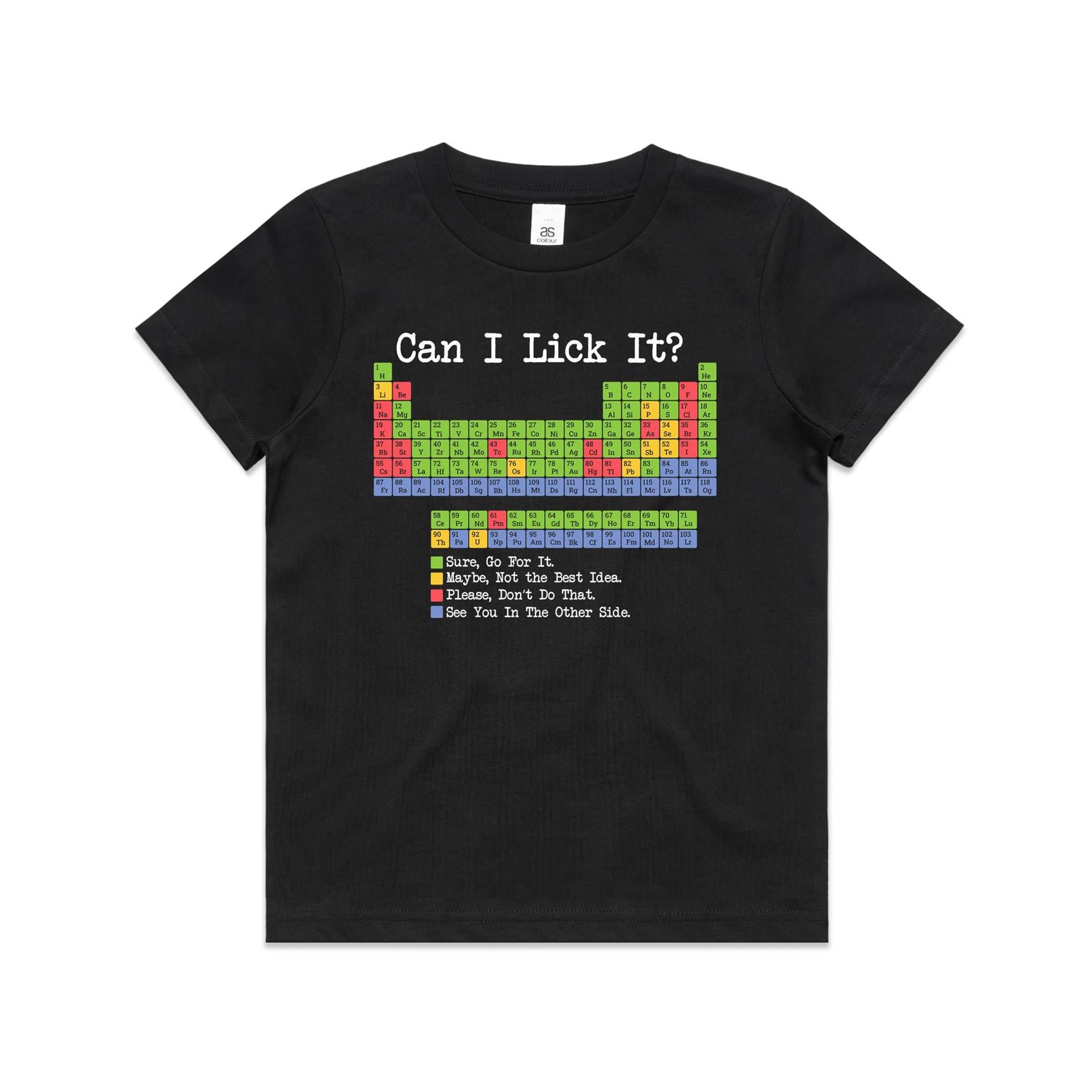 Periodic Table, Can I Lick It Kid's AS Colour T-shirt Black Kids Youth T-shirt Printed In Australia Science