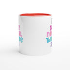 I Was Normal Two Kids Ago - White 11oz Ceramic Mug with Colour Inside Colour 11oz Mug Dad Globally Fulfilled mum