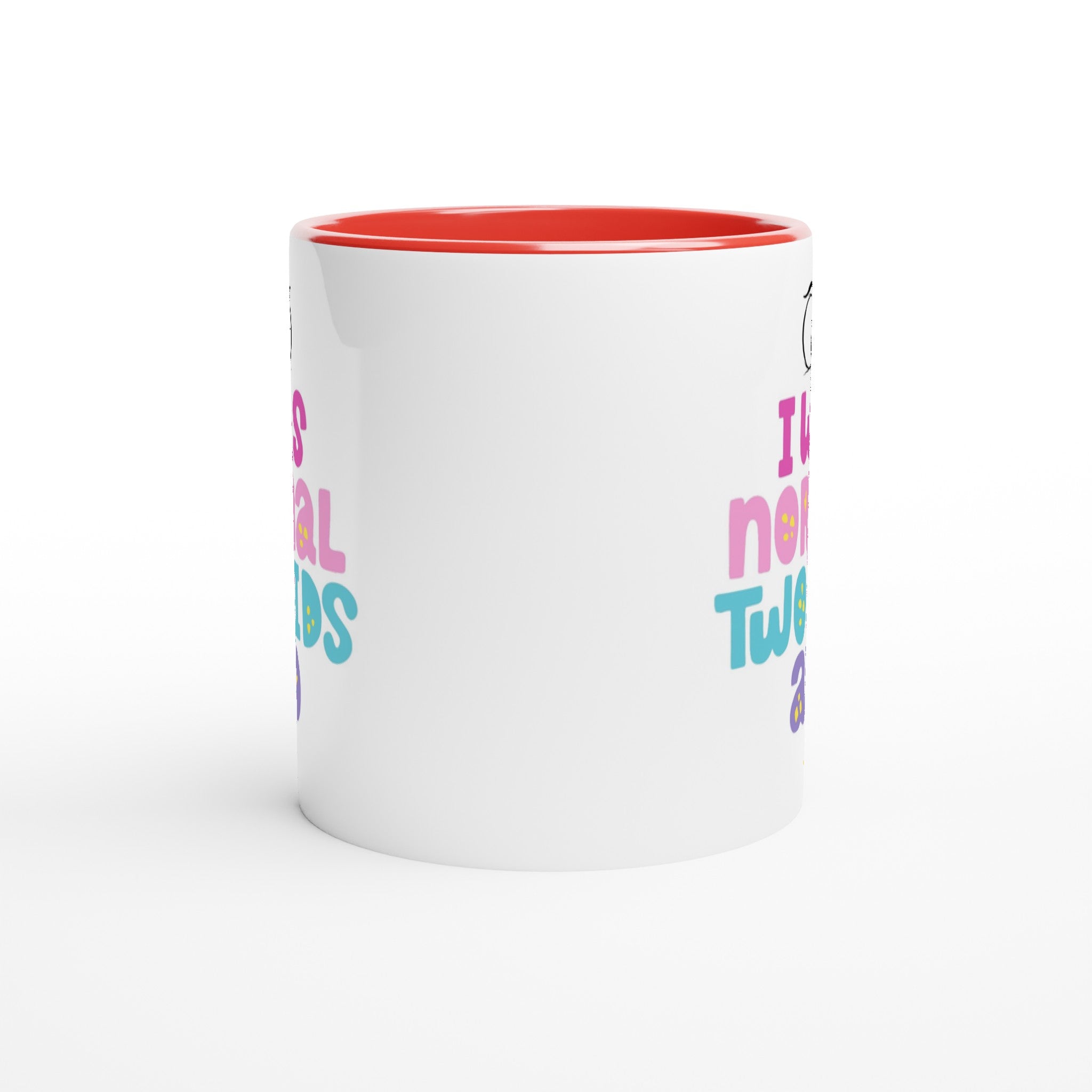 I Was Normal Two Kids Ago - White 11oz Ceramic Mug with Colour Inside Colour 11oz Mug Dad Globally Fulfilled mum
