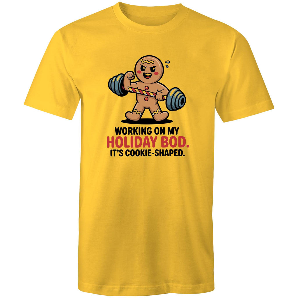 Working On My Holiday Bod, It's Cookie Shaped - Mens T-Shirt Yellow Mens Christmas T-shirt Christmas Printed In Australia