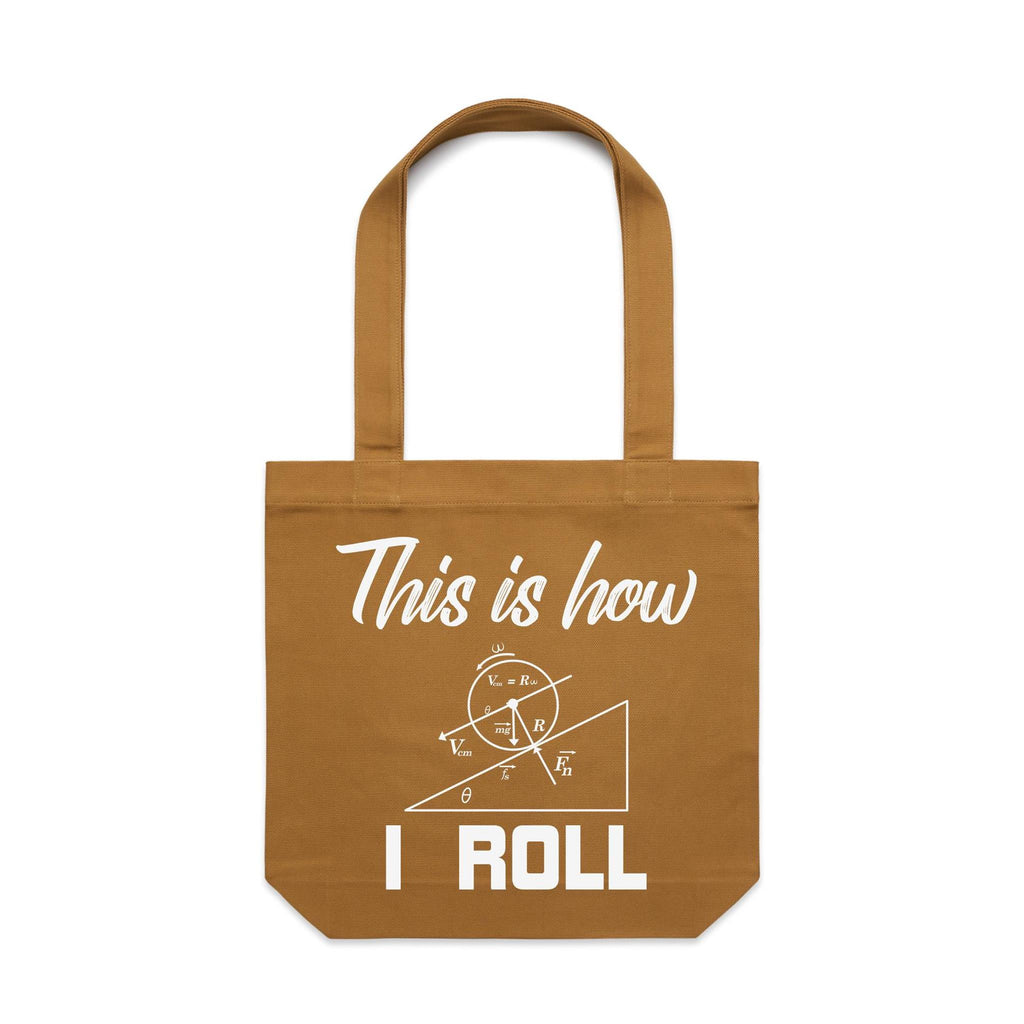 This Is How I Roll Canvas Tote Bag