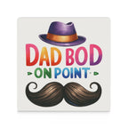 Dad Bod On Point - Ceramic Coasters (Square) Ceramic Coasters Dad Printed Offshore