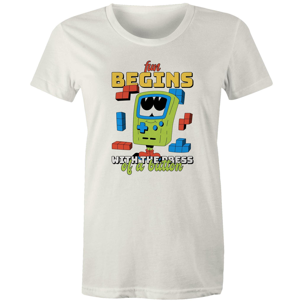 Fun Begins With The Press OF A Button, Game - Womens T-shirt Natural Womens T-shirt Games Printed In Australia