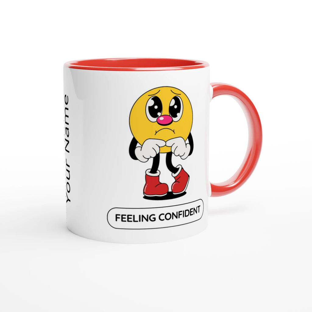 Personalised - Feeling Confident - White 11oz Ceramic Mug with Colour Inside Personalised 11oz Mug customise Globally Fulfilled personalise