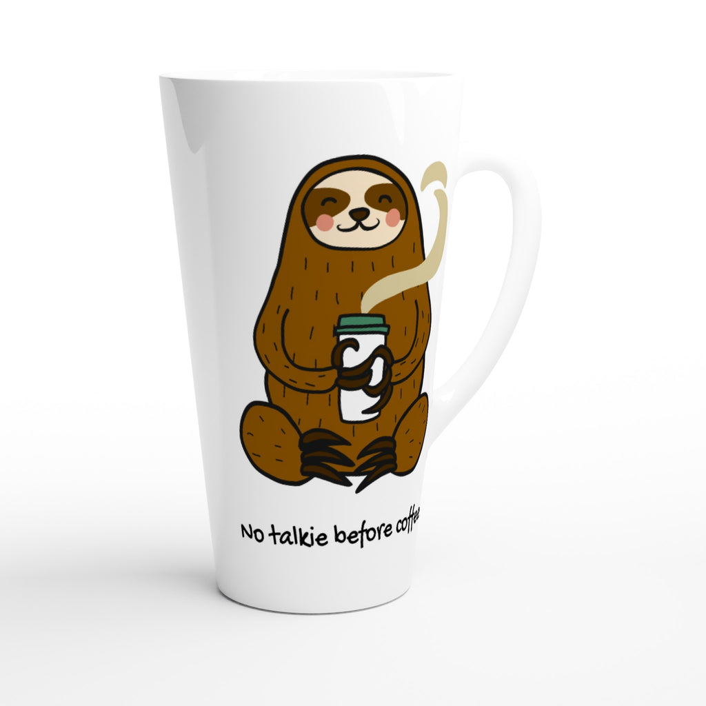 Sloth, No Talkie Before Coffee - White Latte 17oz Ceramic Mug Latte Mug animal Coffee Globally Fulfilled