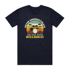 Never Underestimate An Old Man With A Drum Set Men's AS Colour T-shirt Navy Mens T-shirt Music Printed In Australia