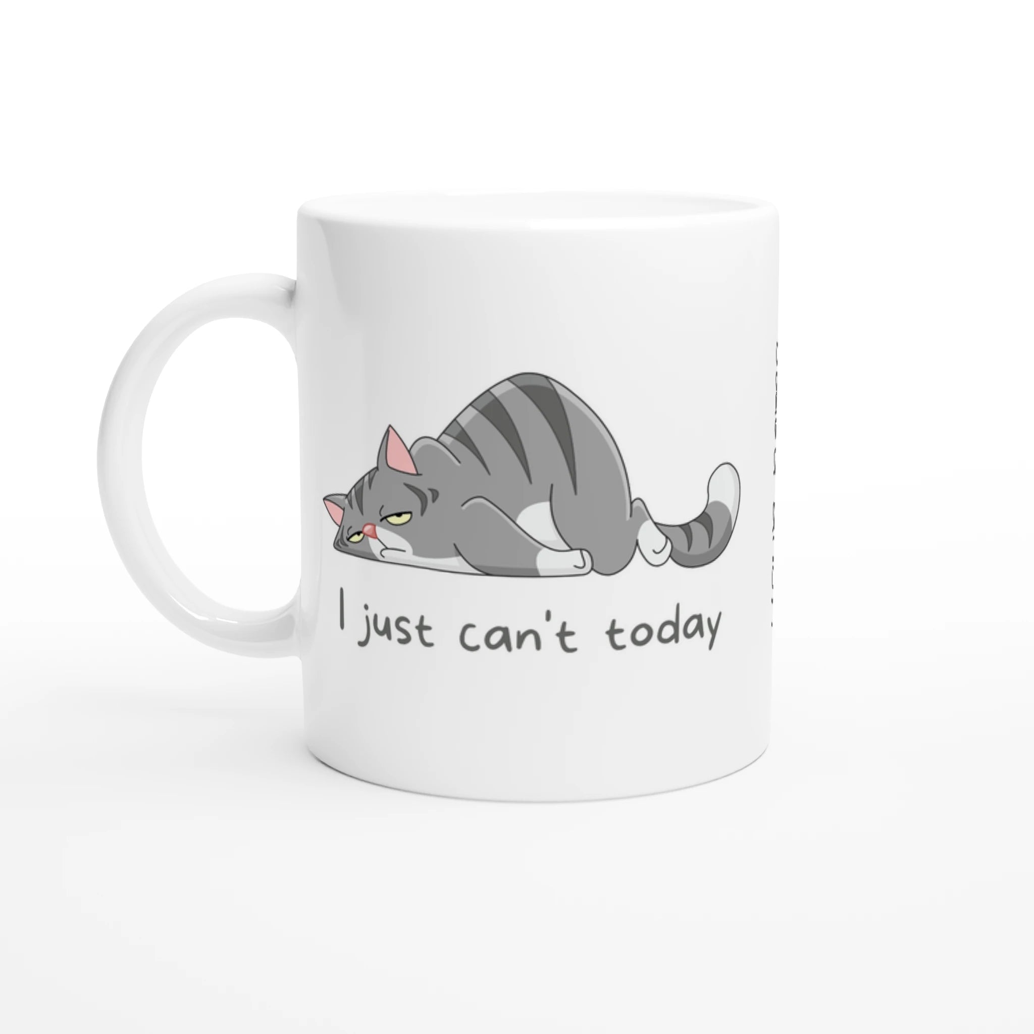 Personalised - Cat, I Just Can't Today - White 11oz Ceramic Mug with Colour Inside Ceramic White Personalised 11oz Mug animal customise Globally Fulfilled personalise