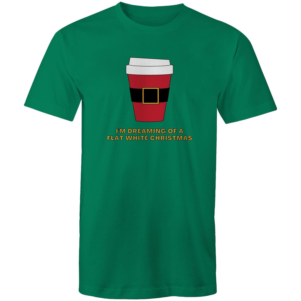 I'm Dreaming Of A Flat White Christmas, Coffee - Mens T-Shirt Kelly Green Mens Christmas T-shirt Christmas Printed In Australia