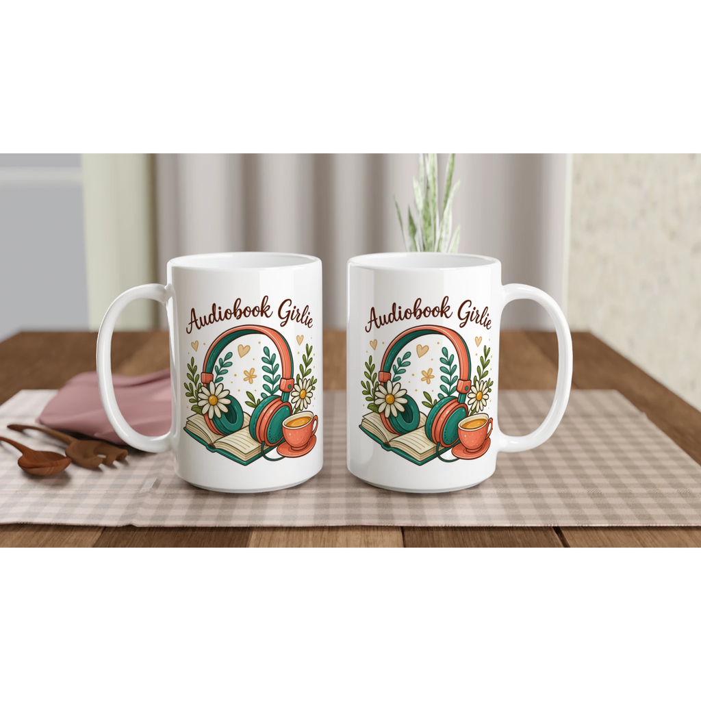 Audiobook Girlie - White 15oz Ceramic Mug 15oz Mug Globally Fulfilled Reading