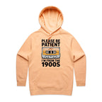 Please Be Patient, I'm From The 1900's Women's AS Colour Hoodie Peach Womens Hoodie Music Printed In Australia Retro