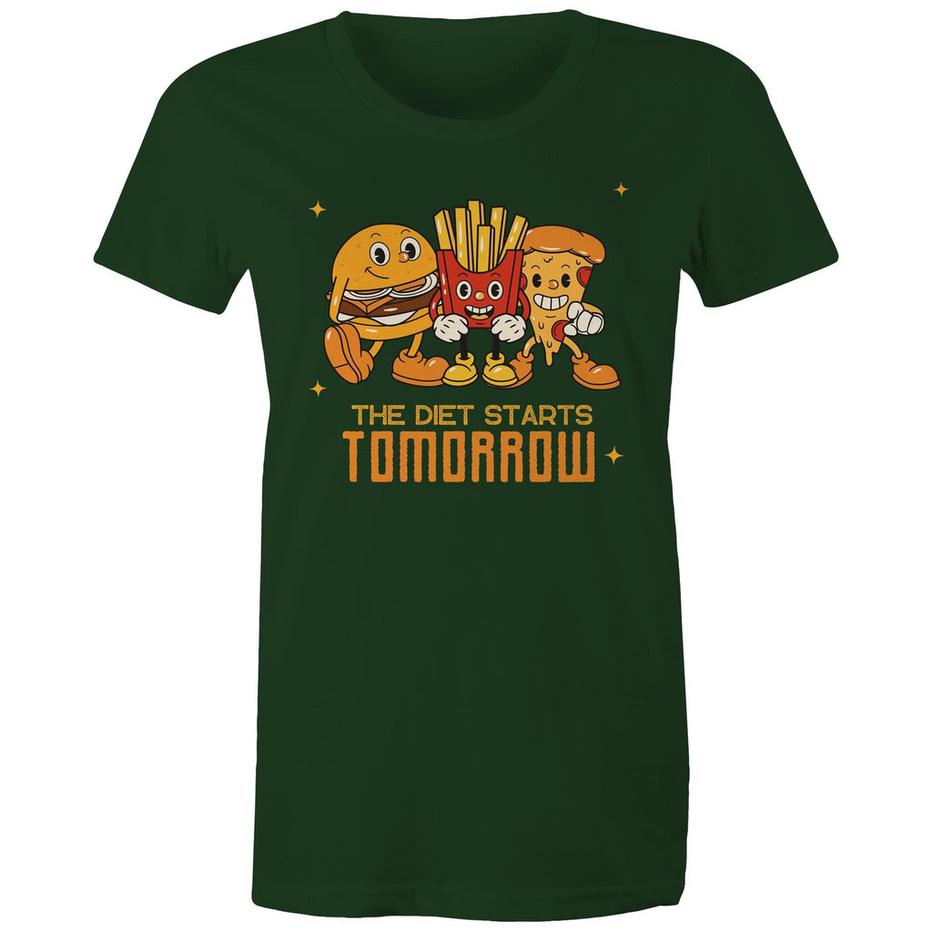 The Diet Starts Tomorrow, Hamburger, Fries, Pizza - Womens T-shirt Forest Green Womens T-shirt Food Printed In Australia