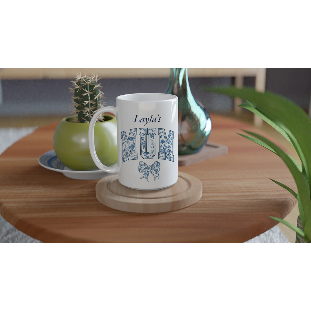Personalise - Mum, Blue Floral - White 15oz Ceramic Mug Personalised 15oz Mug animal customise Globally Fulfilled Mum Name personalise