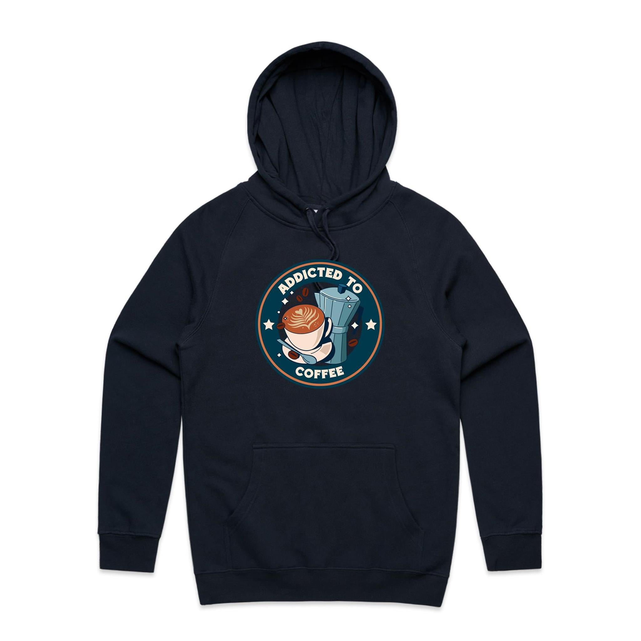 Addicted To Coffee - Mens Hoodie Navy Mens Hoodie Coffee Printed In Australia