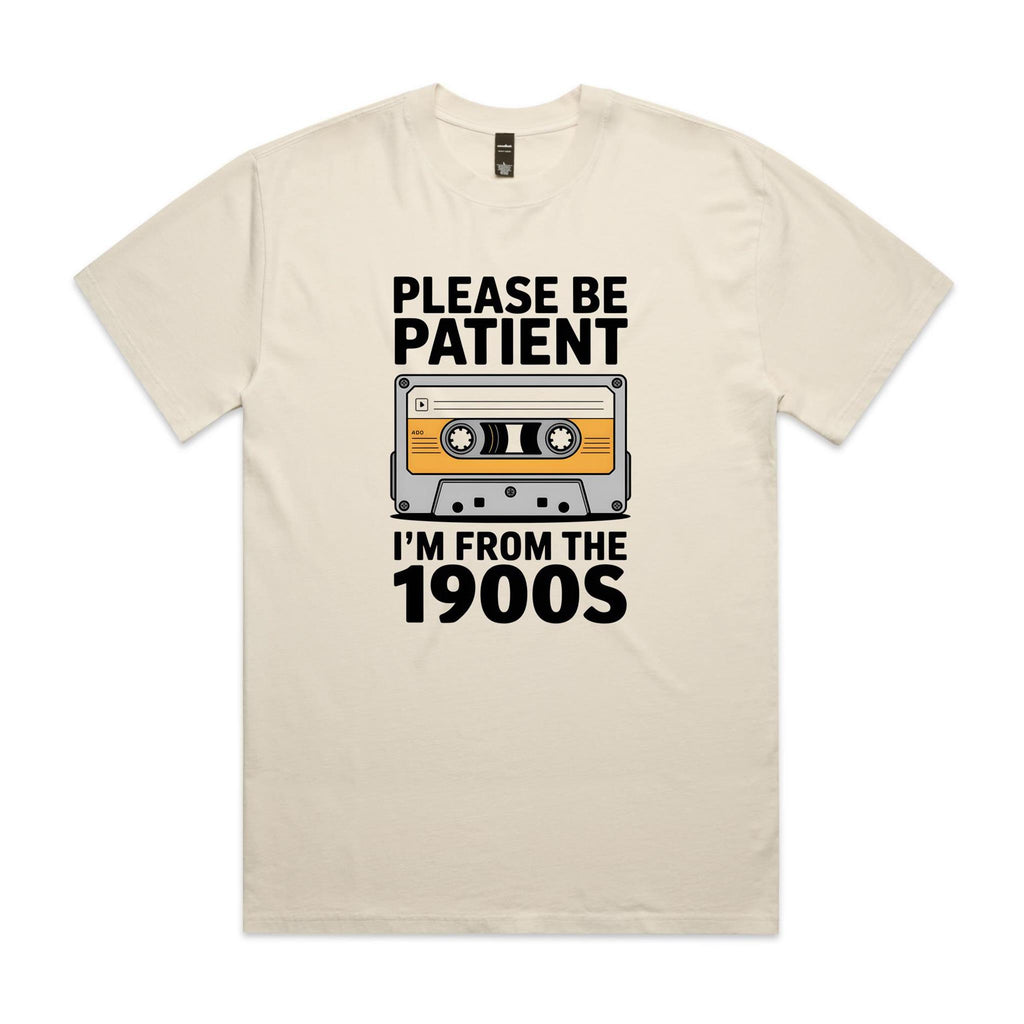 Please Be Patient, I'm From The 1900's AS Colour Heavy Faded Tee Unisex Faded ecru Heavy Faded T-shirt Music Printed In Australia