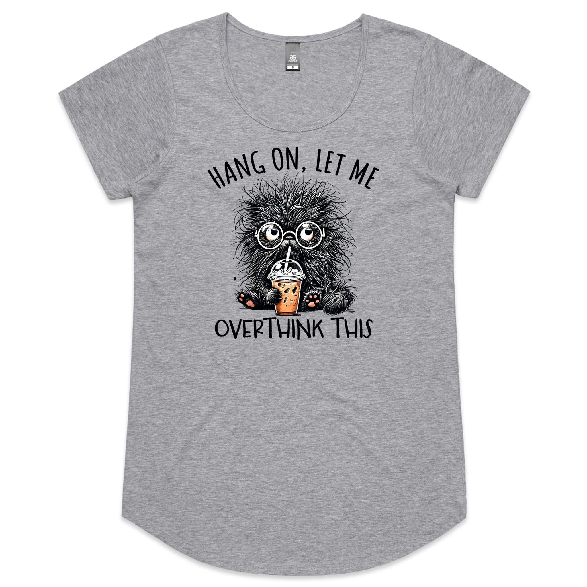 Frazzled Cat, Hang On Let Me Overthink This Women's AS Colour Scoop Neck T-Shirt Grey Marle Womens Scoop Neck T-shirt animal Printed In Australia