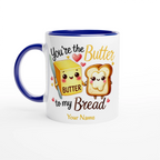 Personalised - You're The Butter To My Bread, Valentine - White 11oz Ceramic Mug with Colour Inside Ceramic Blue Personalised 11oz Mug