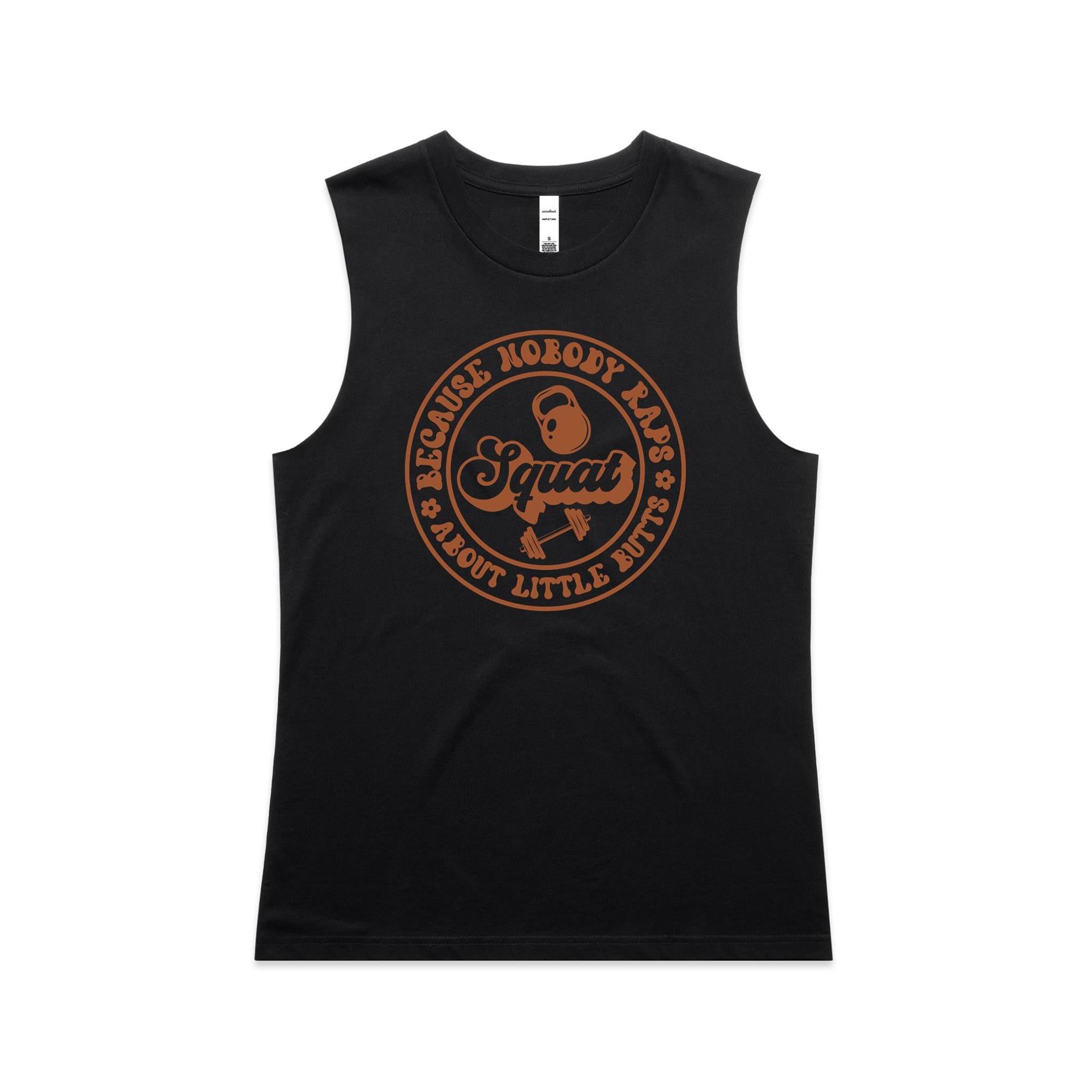 Squat, Because Nobody Raps About Little Butts - AS Colour Women's Maple Tank