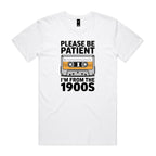 Please Be Patient, I'm From The 1900's Men's AS Colour T-shirt White Mens T-shirt Music Printed In Australia