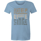 Keep Life Simple - Womens T-shirt Carolina Blue Womens T-shirt Positivity Printed In Australia