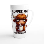 Personalise - Coffee First, Questions Later, Highland Cow - White Latte 17oz Ceramic Mug Personalised Latte Mug animal Coffee Globally Fulfilled