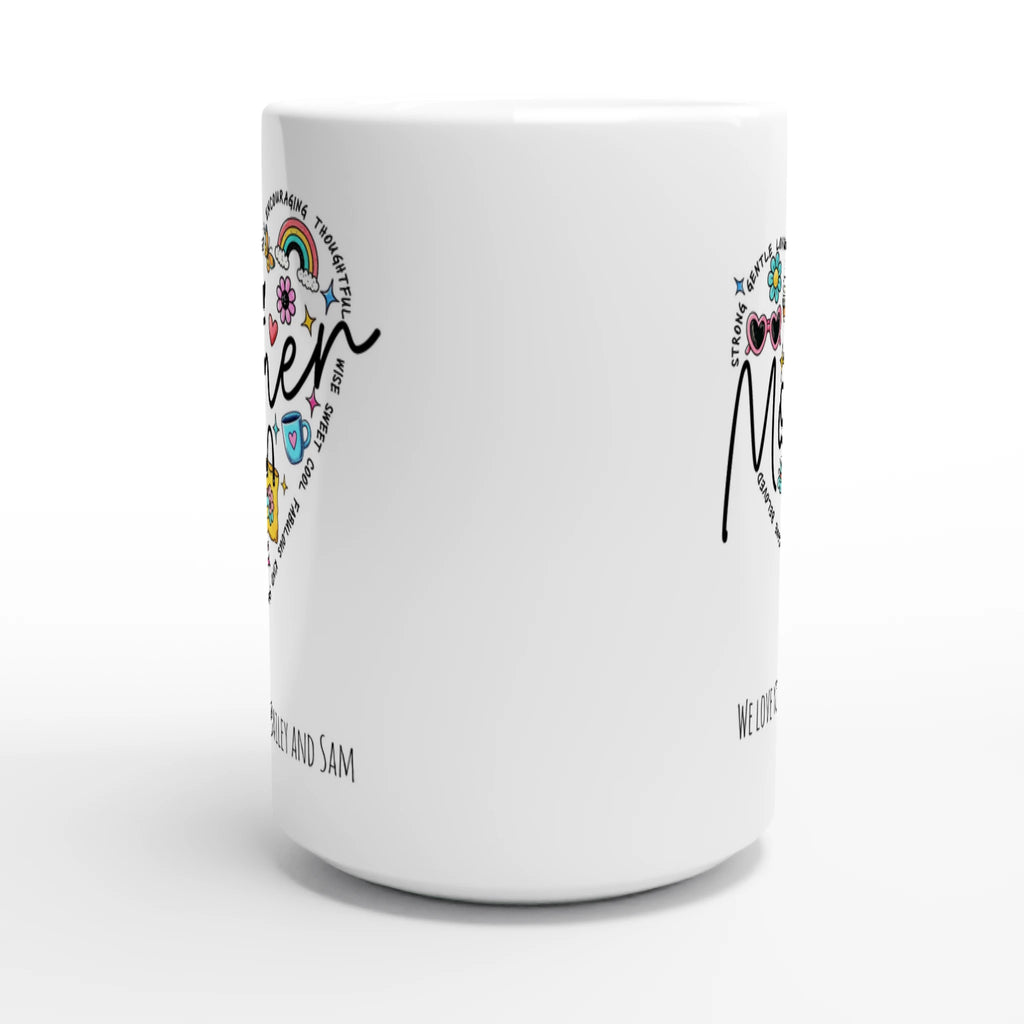 Personalise - Mother Heart Message - White 15oz Ceramic Mug Personalised 15oz Mug customise Globally Fulfilled Love Mum Name personalise