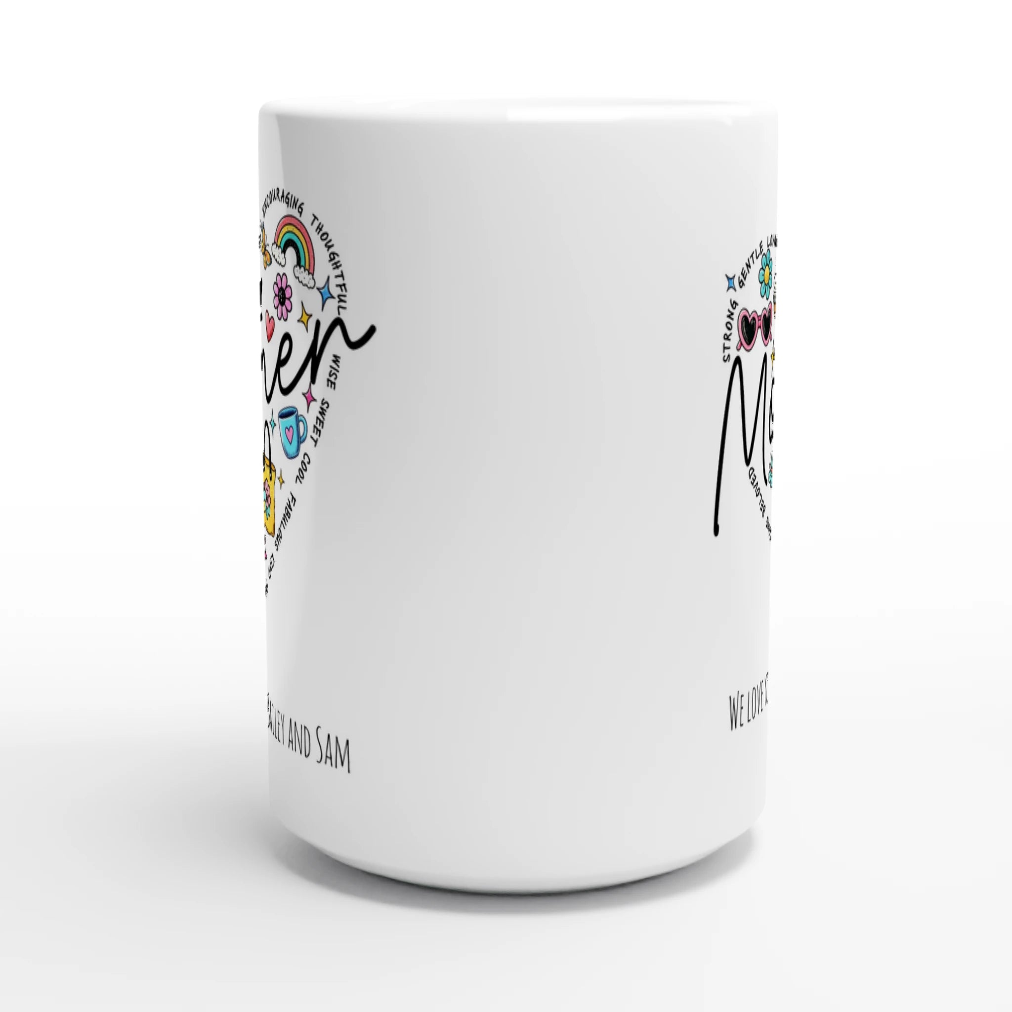 Personalise - Mother Heart Message - White 15oz Ceramic Mug Personalised 15oz Mug customise Globally Fulfilled Love Mum Name personalise