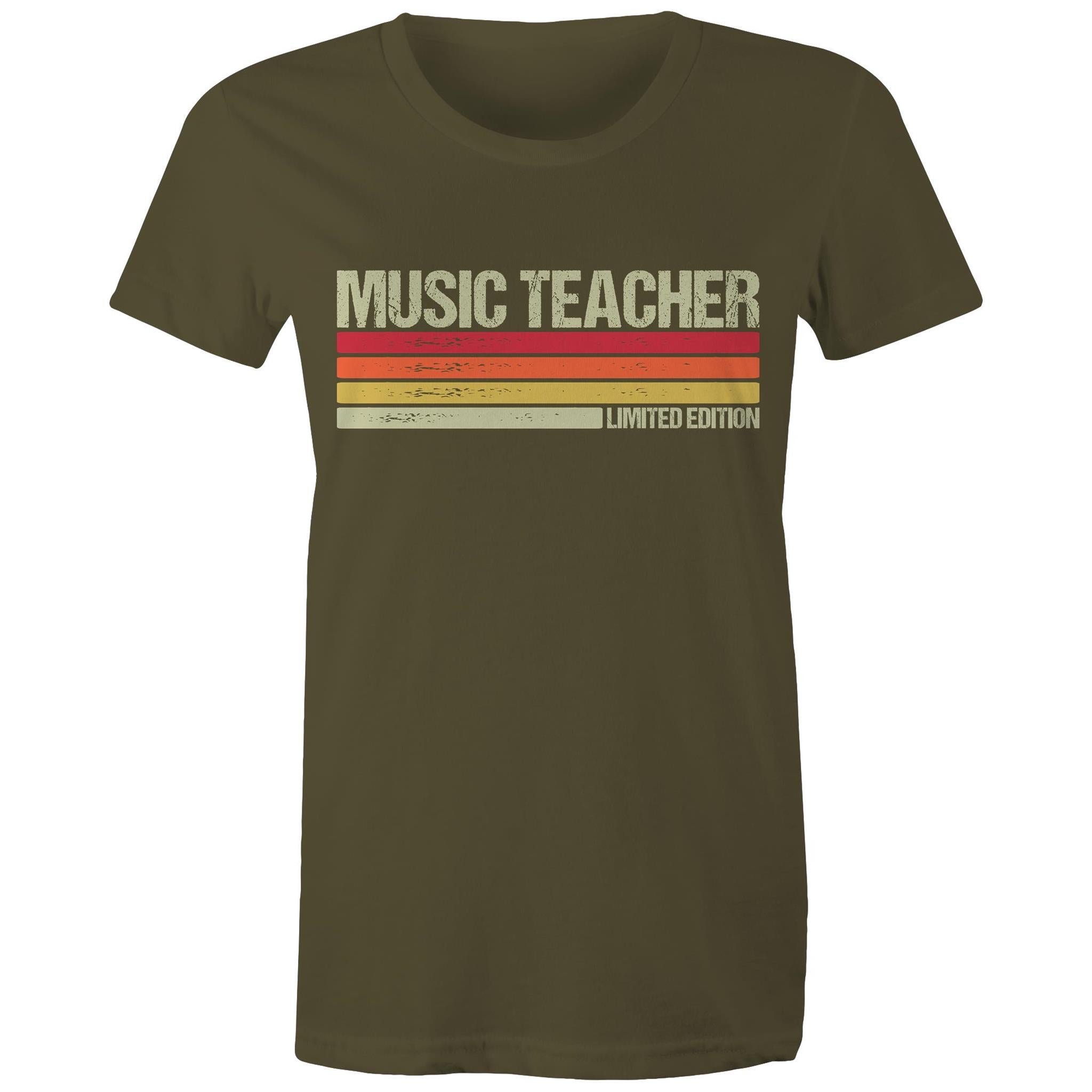 Music Teacher, Limited Edition - Womens T-shirt Army Womens T-shirt Music Printed In Australia Teacher