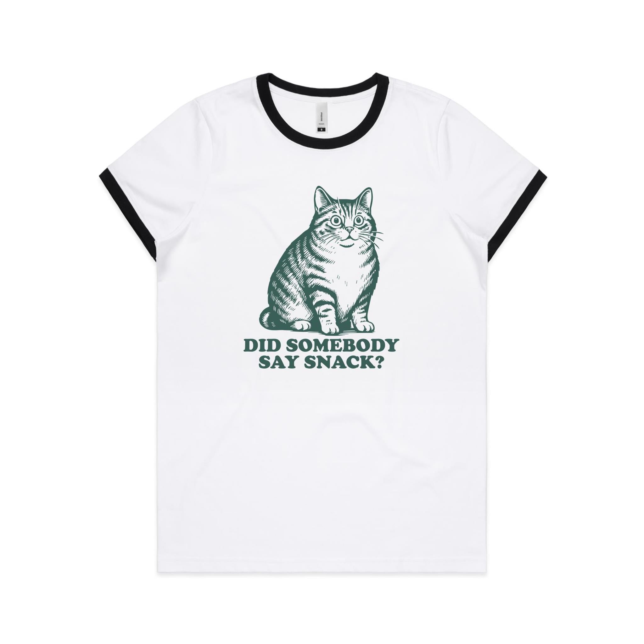Cat, Did Somebody Say Snack? - Women's Ringer Tee