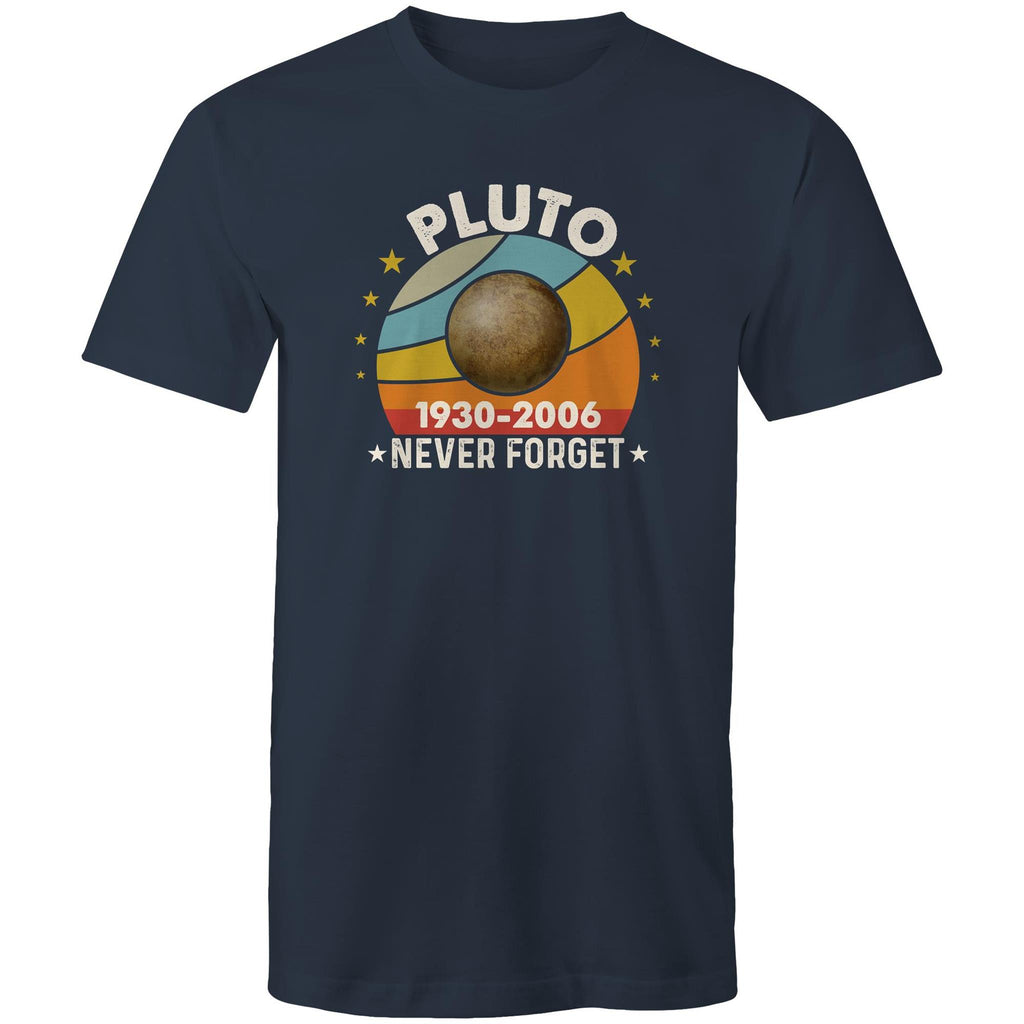 Never Forget Pluto - Mens T-Shirt Navy Mens T-shirt Printed In Australia Space
