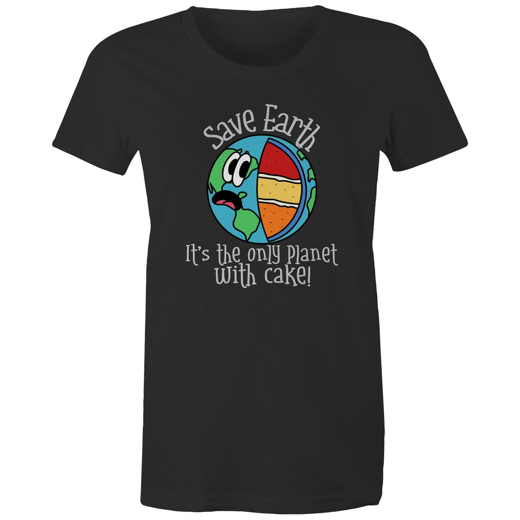 Save Earth, It's The Only Planet With Cake - Womens T-shirt Black Womens T-shirt Environment Food Printed In Australia