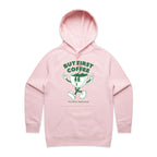 But First Coffee, The Coffee Addicts Club - Womens Hoodie Pink Womens Hoodie Coffee Printed In Australia