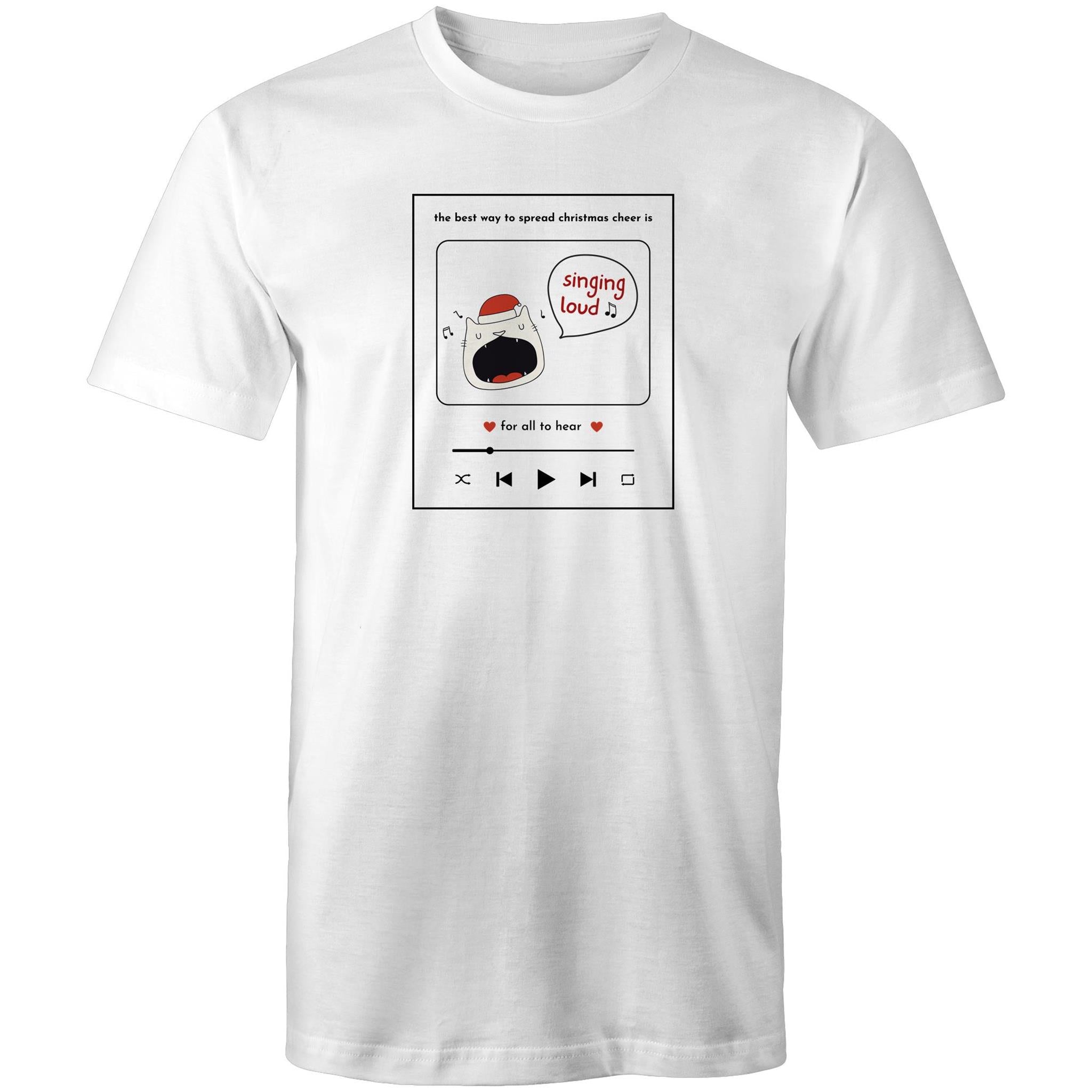 The Best Way To Spread Christmas Cheer Is Singing Loud For All To Hear - Mens T-Shirt White Mens Christmas T-shirt Christmas Printed In Australia