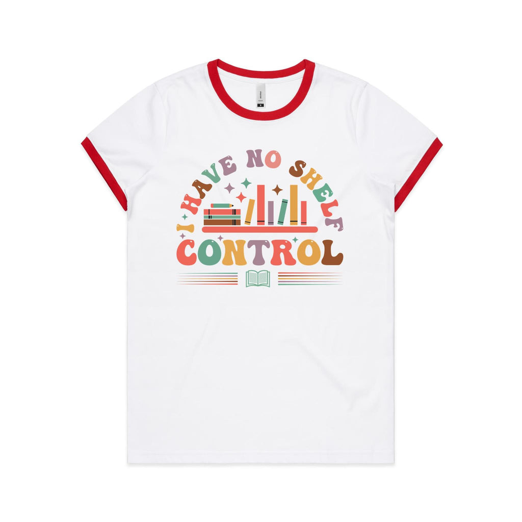 I Have No Shelf Control, Books - Women's Ringer Tee White Red Womens Ringer T-shirt Printed In Australia Reading