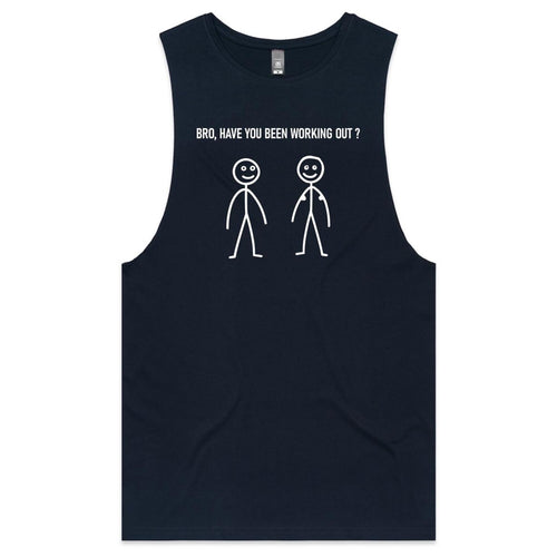 Bro, Have You Been Working Out, Stick Figures - Tank Top Tee Navy Drop Arm Tank Top Fitness Printed In Australia