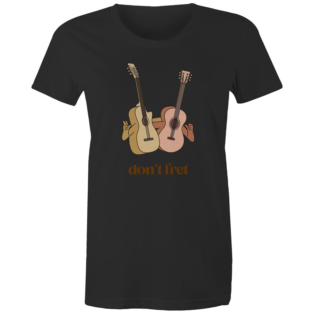 Don't Fret, Guitars - Womens T-shirt Black Womens T-shirt Music Printed In Australia