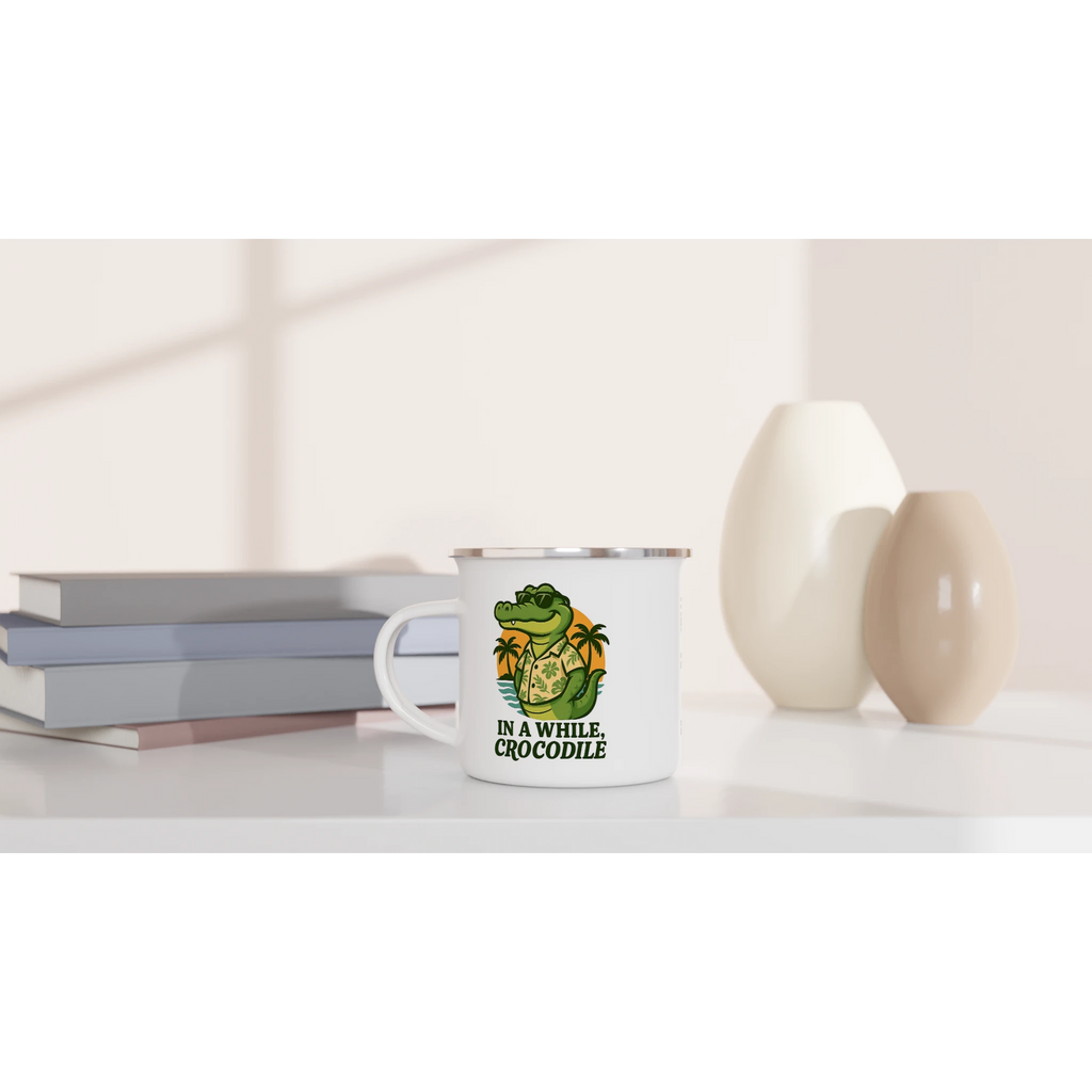 Personalised In A While, Crocodile White 12oz Enamel Mug Personalised Enamel Mug animal Globally Fulfilled