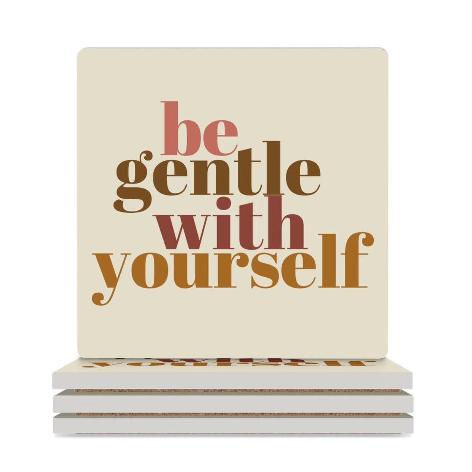 Be Gentle With Yourself - Ceramic Coasters (Square) white Ceramic Coasters Positivity Printed Offshore
