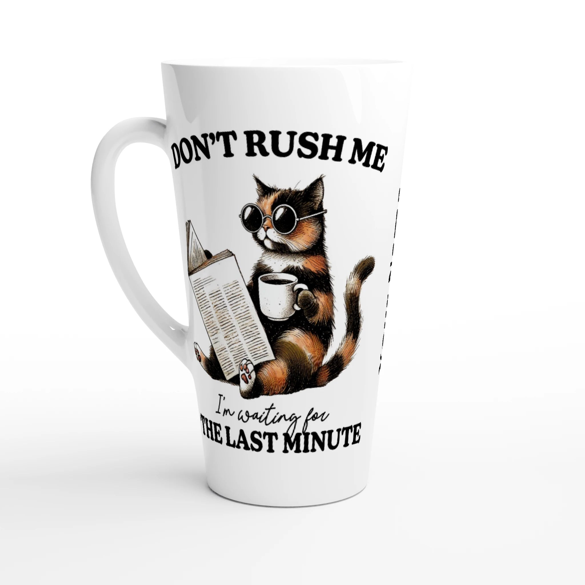 Personalise - Don't Rush Me, Cat - White Latte 17oz Ceramic Mug Default Title Personalised Latte Mug animal Globally Fulfilled