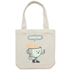 Coffee Time - Canvas Tote Bag Cream One Size Tote Bag Printed In Australia