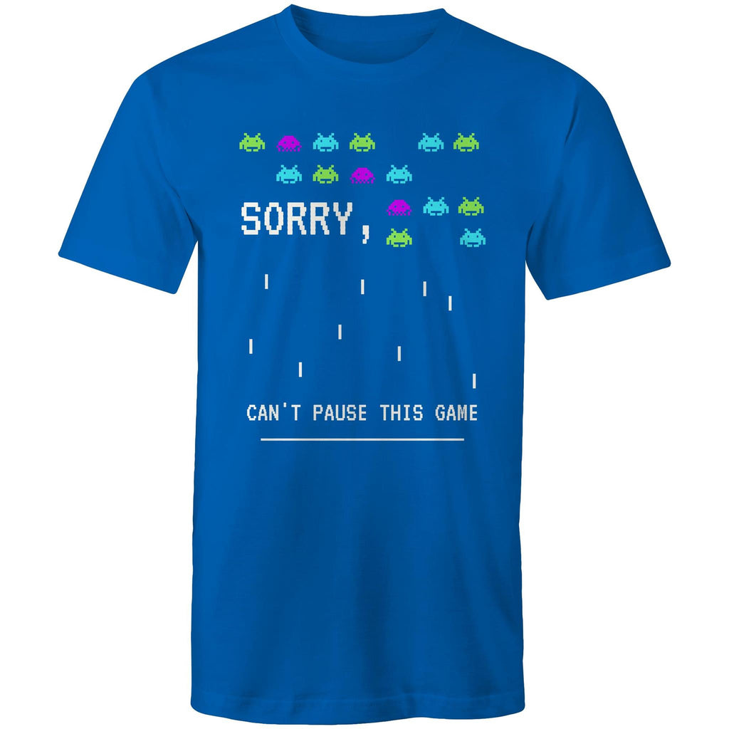 Sorry, Can't Pause This Game - Mens T-Shirt Bright Royal Mens T-shirt Games Printed In Australia