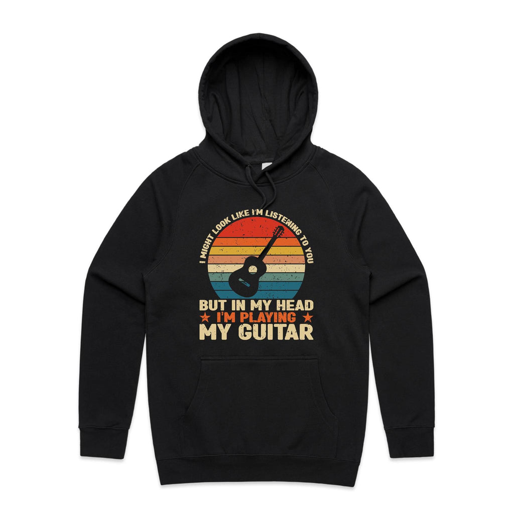 In My Head I'm Playing My Guitar - Mens Hoodie Black Mens Hoodie Music Printed In Australia